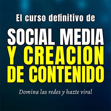 Portada del curso de Social Media y Creación de contenido